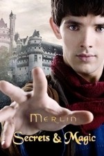 Watch Merlin Secrets & Magic 1channel